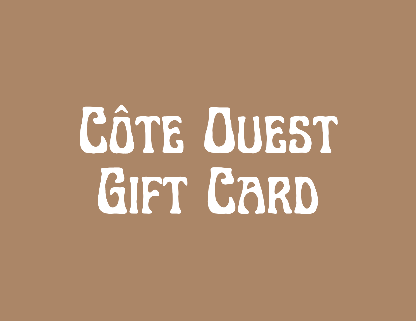 Carte Cadeau Côte Ouest